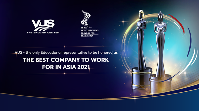VUS - đơn vị giáo dục duy nhất được vinh danh tại HR Asia Award 2021 ảnh 1